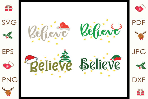 Christmas Believe Svg: A Festive Graphics and Illustrations Gem