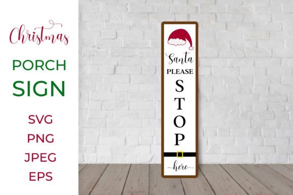 Santa Christmas Vertical Porch Sign SVG.